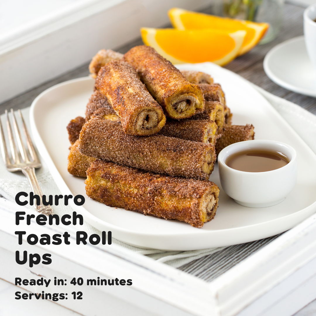 Churro French Toast Roll Ups